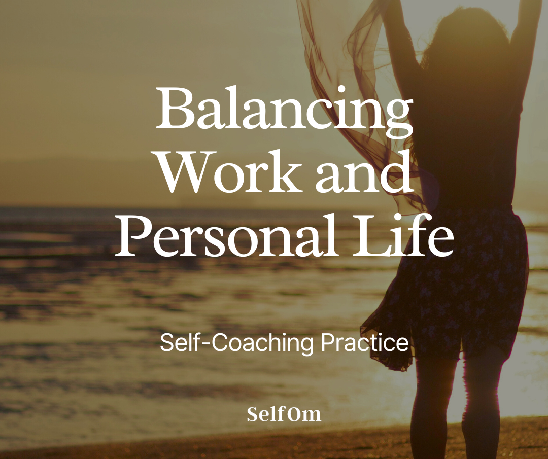 Balancing Work and Personal Life