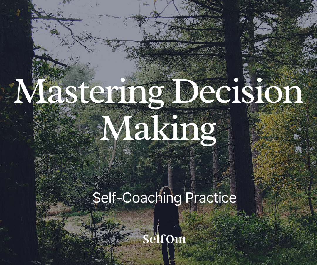 mastering Decision Making