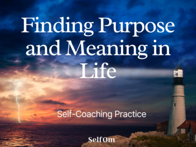 Finding Purpose and Meaning in Life | Self-Coaching Practice 15 Min