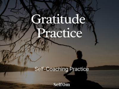 Gratitude Practice | Self-Coaching Practice 7 Min