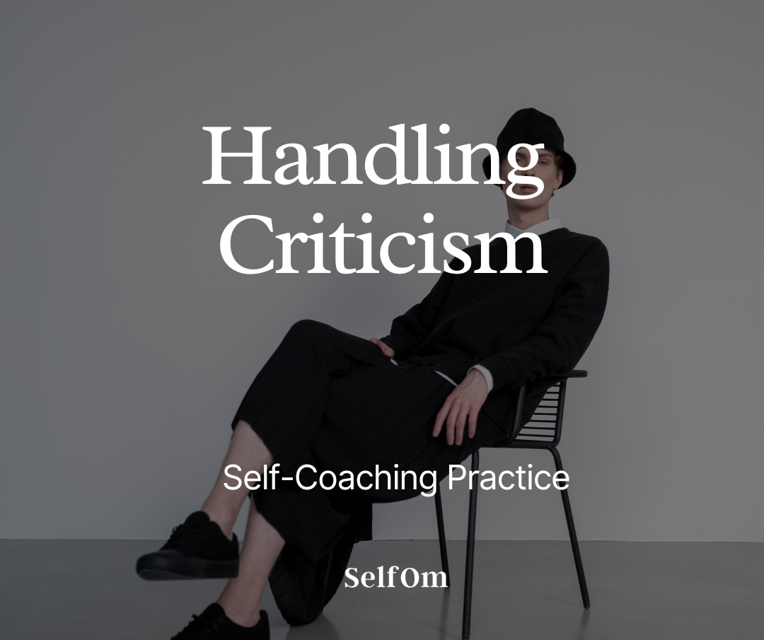 Handling Criticism