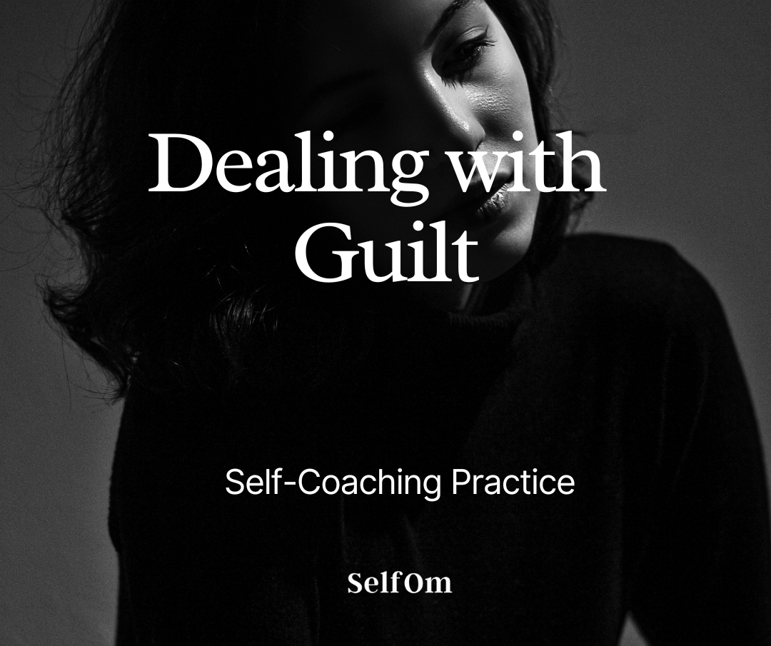 Dealing with Guilt