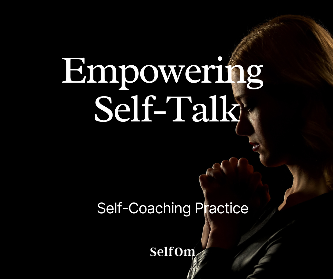 Empowering self-talk