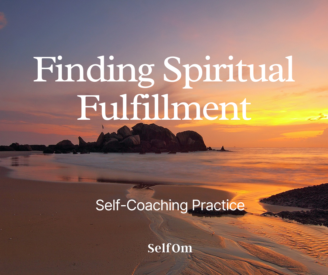 Finding Spiritual Fulfillment