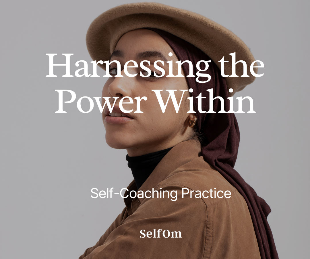 Harnessing the Power Within